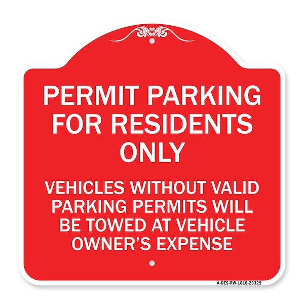 Permit Parking for Residents Vehicles w/o Valid Parking Permits Towe Alum, 18" x 18", RW-1818-23329